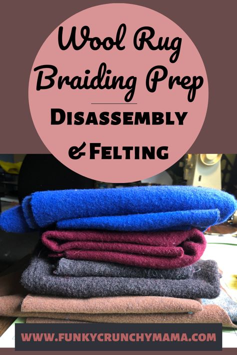 Wool Rug Braiding Prep: Disassembly & Felting | The third post in a seven post series on how to create warm, beautiful wool rugs from upcycled materials. Braided Wool Rug Diy, Diy Wool Rug, Rug Braiding, Diy Rugs, Crunchy Mama, Rug Diy, Braided Wool Rug, Braided Rug Diy, Braided Rag Rugs