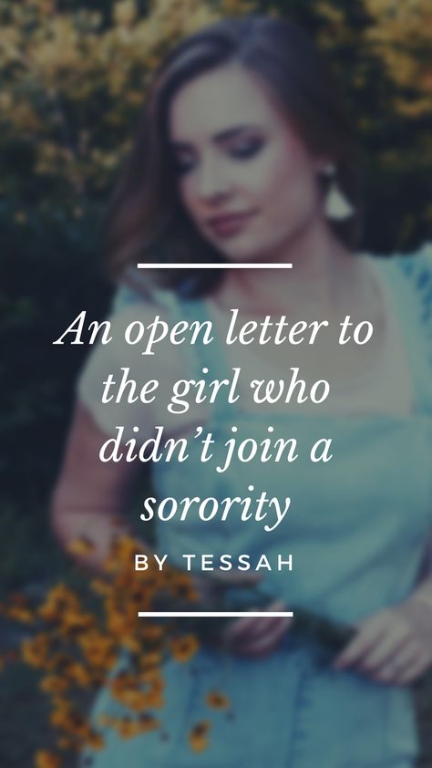 Starting college I had planned to go through recruitment. I had all of my outfits planned, my ducks in a Dow & my mindset on sisterhood. Until I prayed about it. Read more about sisterhood outside of sorority by clicking this PIN!! #sorority #sisterhood #blog #words #wisewords #women #college #jesus #ministry #writer #Godgirl #collegegirl #friendship #purpose Sisterhood Quotes, Starting College, Sorority Sisterhood, College Quotes, College Sorority, Gods Girl, Strong Women Quotes, Open Letter, Letter I