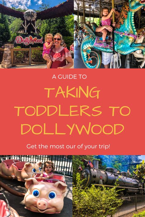 Dollywood with Toddlers  Tips for visiting the Dollywood Theme Park in Pigeon Forge, Tennessee with a toddler.     #dollywood #pigeonforge #gatlingurg #tennessee #toddlertravel #familyvacation Dollywood Vacation, Dollywood Rides, Dollywood Park, Gatlinburg Vacation, Pigeon Forge Tennessee, Tennessee Vacation, Gatlinburg Tennessee, Toddler Travel, Family Travel Destinations