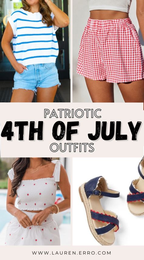 Patriotic 4th Of July Outfits - Lauren Erro Womens 4th Of July Outfit, July 4th Outfits Women, 4th Of July Outfits For Women, Patriotic Outfits For Women, July Outfit Ideas, July Outfits, 4th Of July Outfit, Statement Outfit, Ideas For Halloween