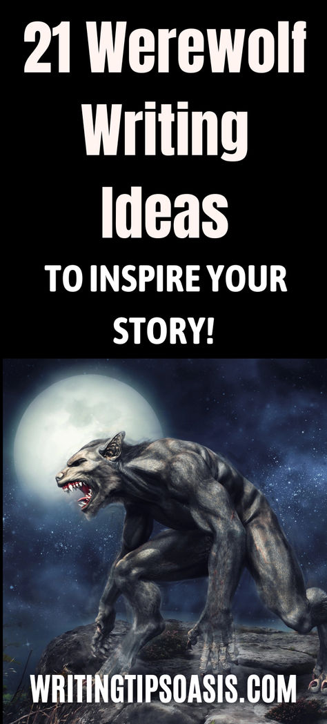 Image of fantasy werewolf and title of pin which is 21 werewolf writing ideas to inspire your story. Fantasy Story Ideas Inspiration, Werewolf Story Ideas, Werewolf Headcannons, Werewolf Writing, Werewolf Writing Prompts, Torture Writing Prompts, Werewolf Ideas, Werewolf Legend, 2023 Writing