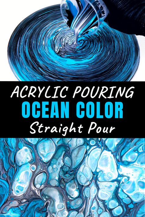 Acrylic Pouring Straight Pour Ocean Pour Painting, Fluid Art Color Combinations, Acrylic Paint Pouring Techniques, Abstract Ocean Art, Ocean Color Palette, Artistic Crafts, Pour Painting Techniques, Abstract Ocean Painting, Pour Paintings