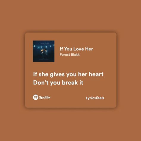 #quotes #lyric #spotify #lyrics If You Love Her Lyrics, Lyric Spotify, Her Lyrics, Lyrics Spotify, H.e.r Lyrics, Spotify Lyrics, If You Love, Love Her, Love You