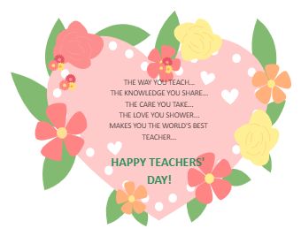 "The way you teach… the knowledge you share… the care you take… the love you shower… makes you the world's best Teacher. Happy Teacher's Day!" Online tools like EdrawMax Online let you create wonderful Teacher's day cards diagrams, as it provides several icons, background images for cakes, text fonts, and table options. Sending personalized greeting cards to your teachers allows us a vast variety of sentiments that allow us to express our respect to our faculty. Happy World Teachers Day, World Teacher Day, World Teachers, Personalized Greeting Cards, Happy Teachers Day, Quote Backgrounds, Text Fonts, Teacher Favorite Things, Care About You