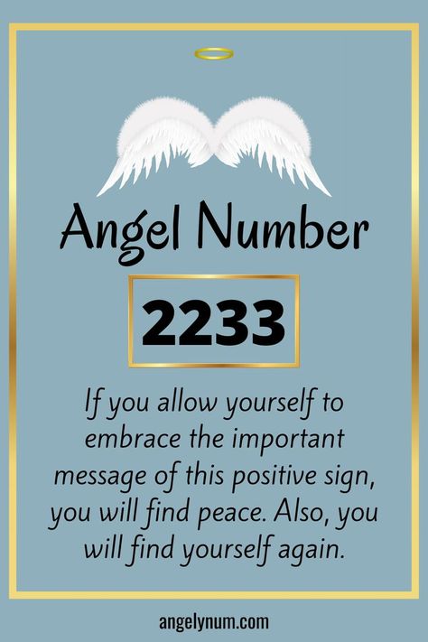 Angel Number 2233 is a powerful sign that will remind you to have more faith in yourself and your guardian angels. 2233 Angel Number, 2233 Angel Number Meaning, Angel Friends, Spiritual Advice, 2023 Moodboard, Faith In Yourself, Cute Mobile Wallpapers, Angel Number Meanings, Angel Guidance