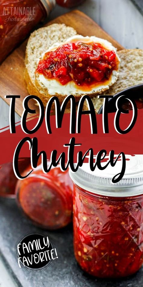 Tomato Chutney Recipe, Tomato Dishes, Relish Recipes, Tomato Chutney, Chutney Recipe, Jelly Recipes, Chutney Recipes, Garden Recipes, Pickling Recipes