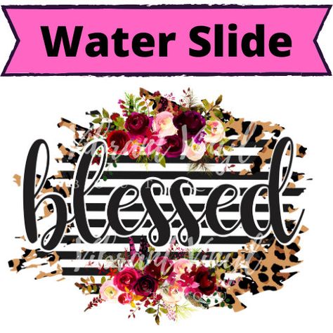 Blessed, Floral, Stripes, Water Slide, Plate Decal, Mug Decal, Cup Decal, Easy To Use,Various Sizes,Acrylic Spray Applied, Ready To Use by VibrantVinylBoutique on Etsy https://www.etsy.com/listing/751685752/blessed-floral-stripes-water-slide-plate Leopard Print Background, Floral Png, Sublimation Tumblers, Shirt Sublimation, Heat Transfer Design, Sublime Shirt, Diy Tumblers, Printed Backgrounds, Sublimation Paper