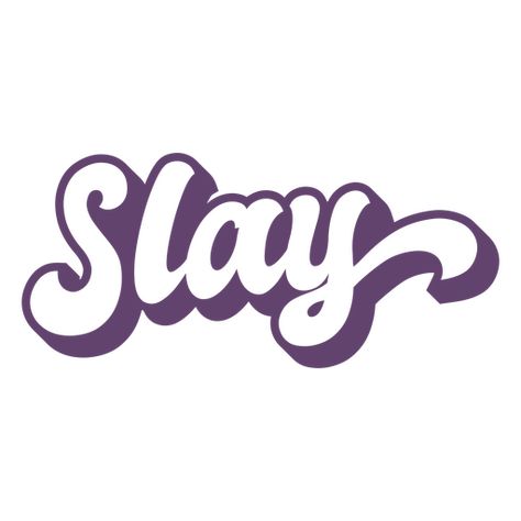 Slay Word, Word Png, Create T Shirt, Design Ad, Girl Wallpaper, Png Design, Svg Design, Png Image, Art Girl