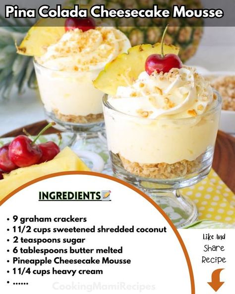 Pina Colada Cheesecake, Pineapple Cheesecake, Melt Recipe, Cheesecake Mousse, Shredded Coconut, Pina Colada, Sweet Stuff, Heavy Cream, Graham Crackers