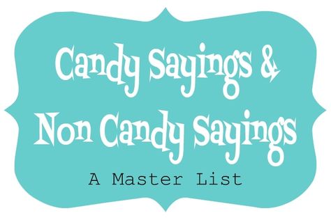 Candy Sayings, Candy Puns, Coupon Books, Long Distance Birthday, College Teaching, York Peppermint Patty, Candy Quotes, Junior Mints, Nerds Candy