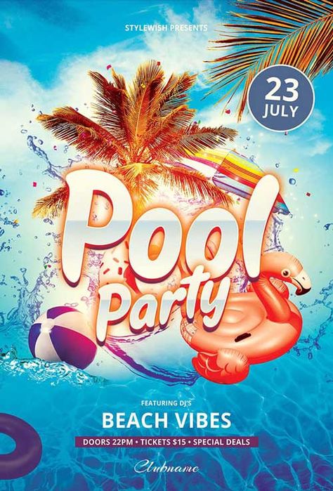 Check out the Summer Pool Party Event Flyer Template for your next club and party event. Take advantage of this premade PSD template for Photoshop - More amazing template on FFFLYER - Club & Party, Flyer Templates, Party Flyer, Summer Flyer Pool Party Event, Cozy Pool, Pool Party Flyer, Pool Parties Flyer, Design Quotes Art, Psd Flyer Templates, Flyer Design Inspiration, Summer Pool Party, Event Flyer Templates