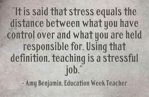 Stress of teaching Task Based Learning, Stressful Job, Education Week, Teaching Quotes, Education Policy, Love Is Patient, Teacher Quotes, Self Compassion, Bad Day