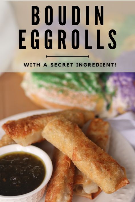 Boudin egg rolls served with jalapeño relish and Mardi Gras king cake Boudin Eggrolls Air Fryer, Boudin Egg Rolls Recipe, Jambalaya Egg Rolls, Cajun Egg Rolls, Boudin Eggroll Recipe, Boudin Egg Rolls, How To Cook Boudin, Egg Roll Sauce, Boudin Recipe