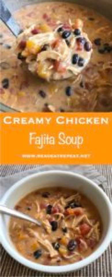 Creamy Fajita Soup, Creamy Chicken Fajitas, Creamy Chicken Fajita Soup, Fajita Soup, Chicken Fajita Soup, Best Pasta Dishes, Crock Pot Food, Pot Food, Tacos Burritos