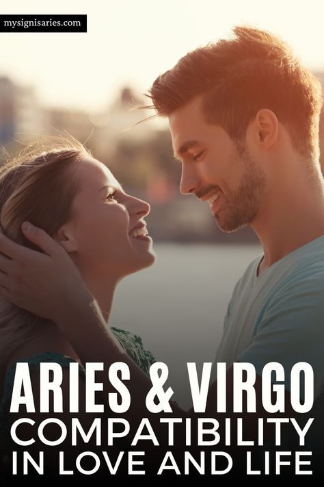 Aries And Virgo Compatibility In Love And Life #aries #ariessign #arieslove #virgo #zodiac #astrology Virgo Man Aries Woman, Aries Woman And Virgo Man, Aries And Virgo Compatibility Love, Aries Virgo Compatibility, Aries And Aries Relationship, Aries And Aries Compatibility, Aries And Virgo, Virgo Compatibility, Good Couple