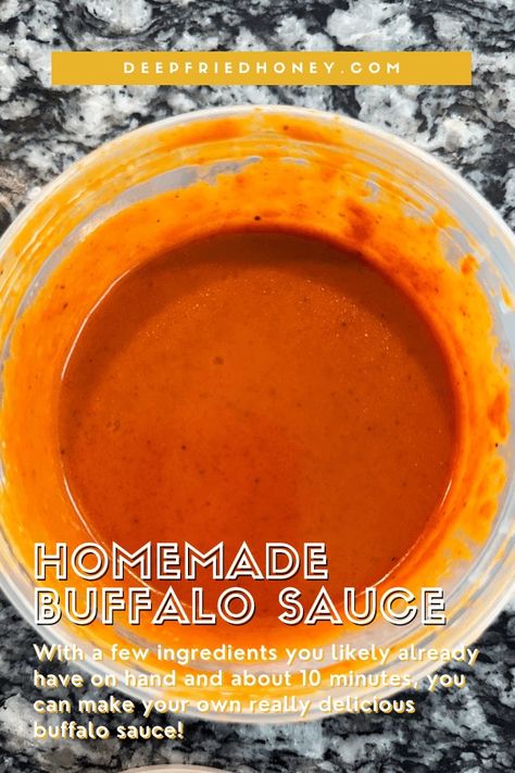 Homemade Buffalo Sauce • deepfriedhoney Homemade Buffalo Wing Sauce, Fireball Sauce, Diy Buffalo Sauce, Easy Buffalo Sauce, Buffalo Ranch Sauce, Easy Homemade Buffalo Sauce, Buffalo Chicken Sauce, Buffalo Sauce Recipe, Homemade Buffalo Sauce