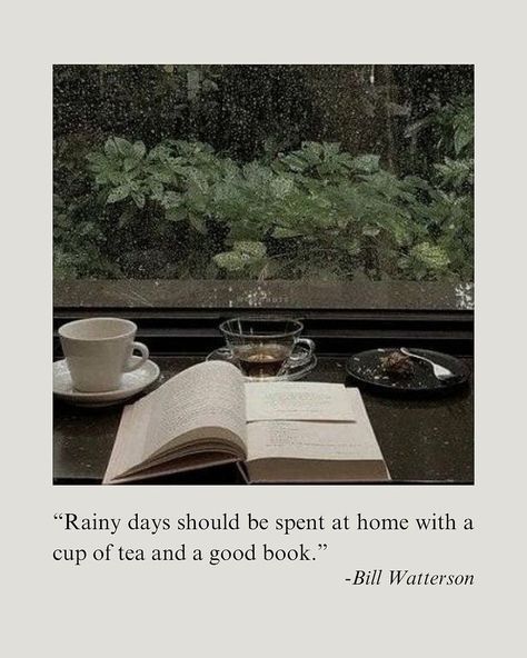 Tea Rain Aesthetic, Tea Books And Rain, Infj Aesthetics Vibes, Cozy Aesthetic Rain, Duacore Aesthetic, Rainy Day Aesthetic Quotes, Infj Aesthetics, Relatable Quotes Aesthetic, Infj Aesthetic