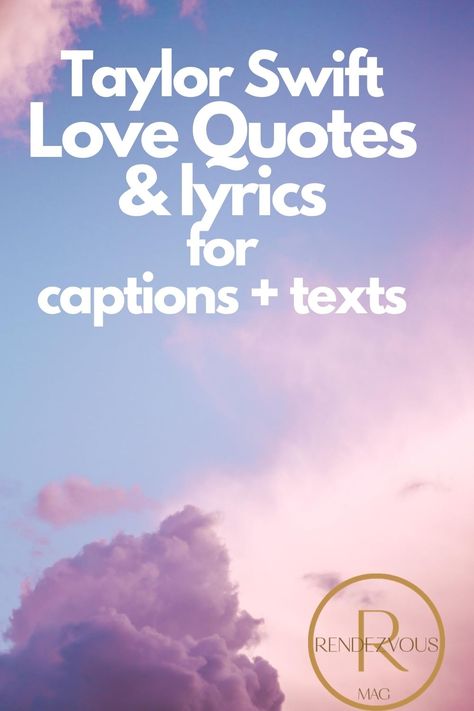 Enjoy our favorite Taylor Swift quotes and lyrics plus celebrate the release of her album Folklore.  #taylorswiftquotes, #taylorswiftlyrics  #taylorswiftfolklore, taylor swift quotes, taylor swift lyrics,  taylor swift folklore Taylor Swift Most Romantic Lyrics, Taylor Swift Relationship Quotes, Taylor Swift Flirty Lyrics, Taylor Love Quotes, Taylor Swift Valentines Day Quotes, Taylor Swift Conversation Hearts, Sweet Taylor Swift Lyrics, Popular Taylor Swift Lyrics, Taylor Swift Lyric Affirmations