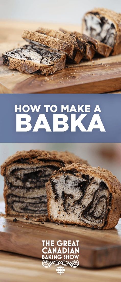 GCBS_babka_pinterest Canadian Baking Show Recipes, Canadian Baking, Cinnamon Babka, British Baking Show Recipes, Bake Off Recipes, Babka Recipe, Deserts Easy, Chocolate Babka, Baking 101