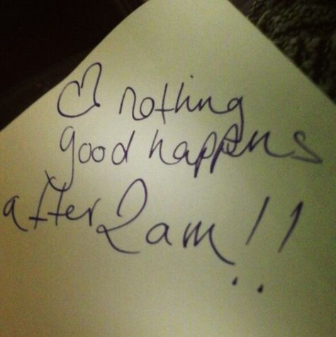 Nothing good happens after 2am x Nothing Good Happens After 2am, 1 Am, How To Sleep, 2 Am, Realest Quotes, Devil Wears Prada, How I Met Your Mother, Sunset Quotes, What Happened To You