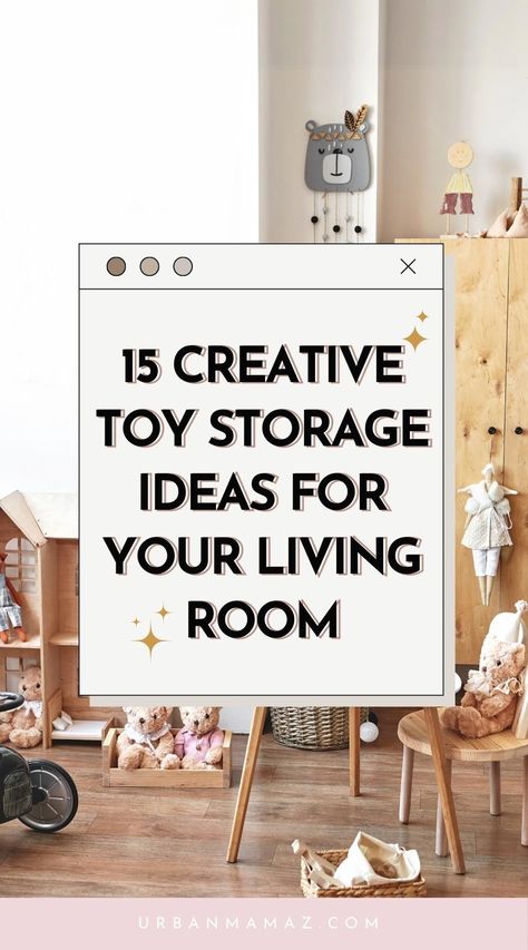 Looking for creative toy storage ideas for your living room? Check out this list of 15 insanely smart toy storage ideas for living room. Tv Unit With Toy Storage, Ball Pit Storage Ideas, Rolling Toy Storage, Hidden Playroom Storage, Living Room With Toys Play Areas, Ideas For Toy Storage, Toy Storage In Small Living Room, Toys Storage Ideas For Living Room, Elegant Toy Storage