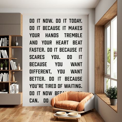 Printed on demand to fit perfect on your wall. Buy Do It Now wallpaper today or come in and see our other designs. Welcome to Happywall.com! Motivational Wall Ideas, Do It Now Wallpaper, Now Wallpaper, Sage Wisdom, Do It Now, Motivational Wallpaper, Id Design, Bold Typography, Motivational Wall Art