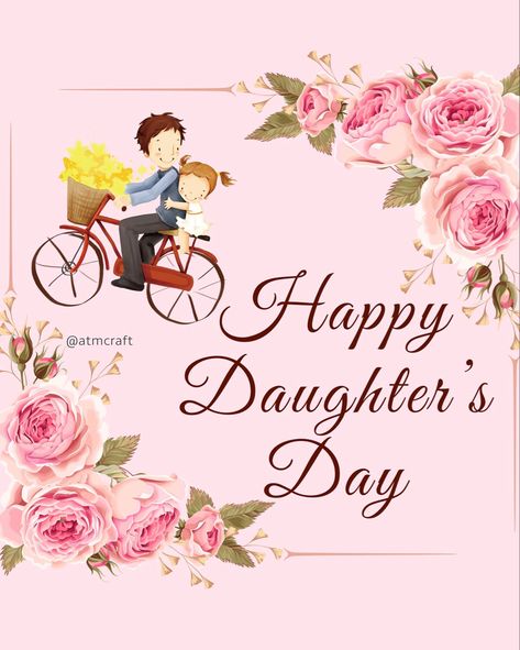 Daughter's Day Quotes Happy Mother, Happy International Daughters Day Wishes, Daughters Day Posters, Happy Daughters Day Images, Happy Daughters Day Wishes, Happy Daughters Day Quotes, Daughters Day Wishes, Daughter's Day Wishes, Daughters Day Quotes