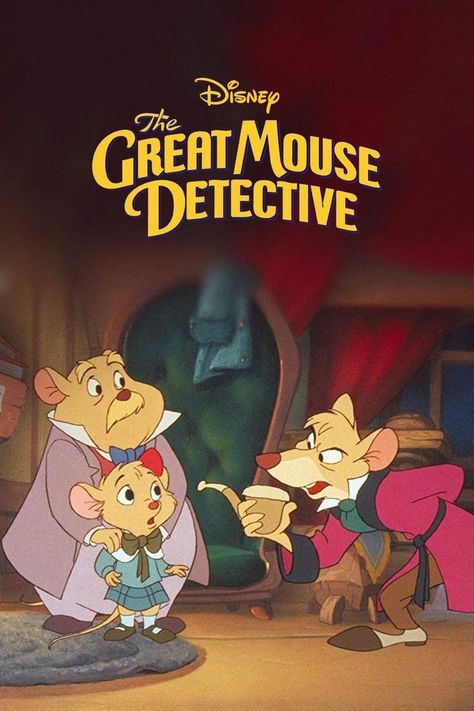 Great Mouse Detective, Disney Cartoon Movies, Mouse Detective, Old Cartoon Shows, Good Animated Movies, The Great Mouse Detective, Disney Movie Posters, New Disney Movies, Classic Disney Movies