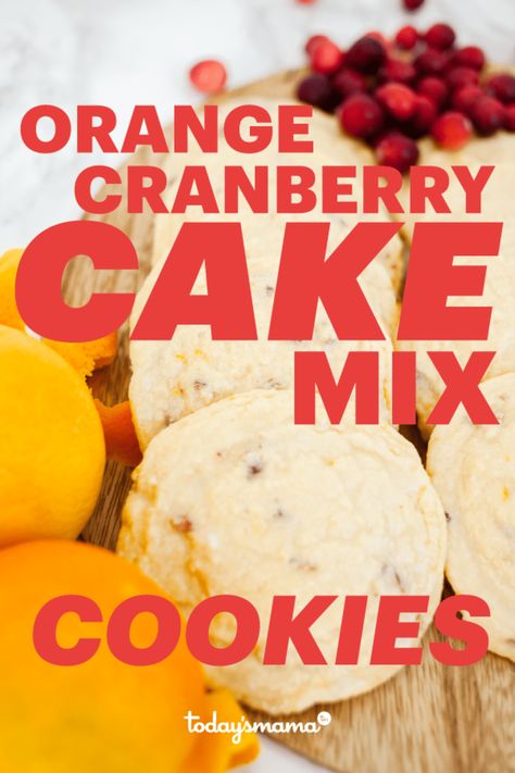 Strawberry Cake Cookies Recipe, Orange Box Cake Mix Recipes, Orange Cake Mix Cookies Recipes, Cake Mix Cranberry Orange Bread, Orange Cookies From Cake Mix Recipes, Cake Mix Cranberry Orange Muffins, Orange Cranberry Cake Mix Cake, Cranberry Orange Breakfast Cookies, Cake Mix Cookies Recipes Christmas