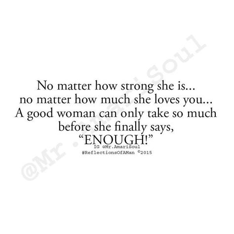 🎤Because when a woman's fed up, there ain't nothing you can do about it!🎤" Fed Up Quotes, Being Single, Up Quotes, Mumbai Maharashtra, Fed Up, No Matter How, Wise Quotes, Real Quotes, True Words