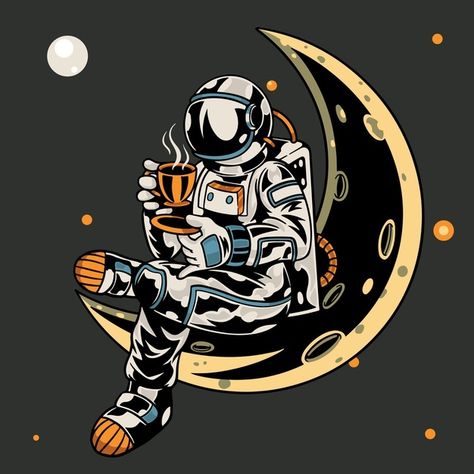 Astronaut sitting on the moon while hold... | Premium Vector #Freepik #vector #coffee #space #galaxy #drink Holding A Cup Of Coffee, Sitting On The Moon, Astronaut Illustration, Coffee Artwork, Seni Pop, Astronaut Wallpaper, Astronaut Art, Cat Moon, Boy Illustration