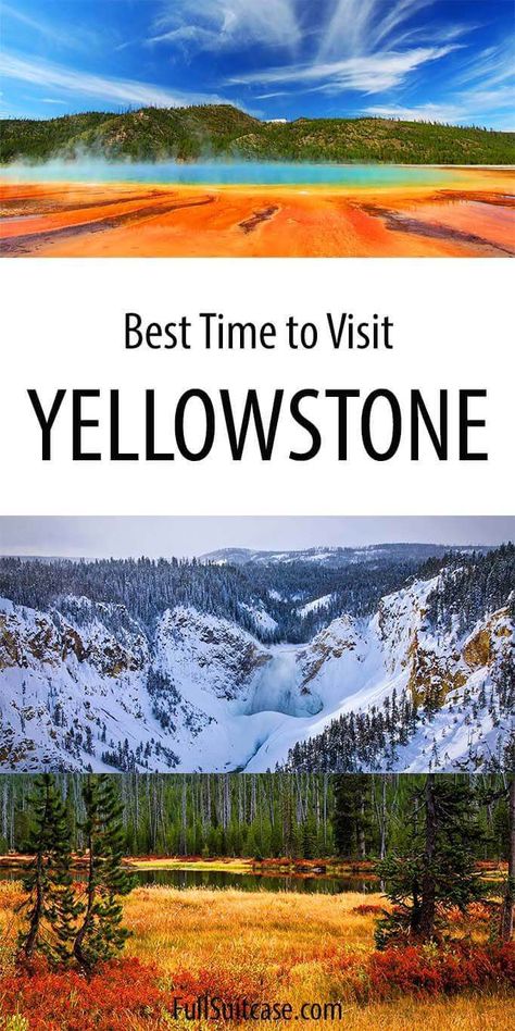 The best time to visit Yellowstone - complete guide for Yellowstone National Park in spring, summer, fall, and winter #yellowstone Yellowstone Vacation Planning, Travel Wyoming, Yellowstone National Park Vacation, Best Time To Travel, Yellowstone Vacation, Yellowstone Trip, American National Parks, Usa Roadtrip, Visit Yellowstone