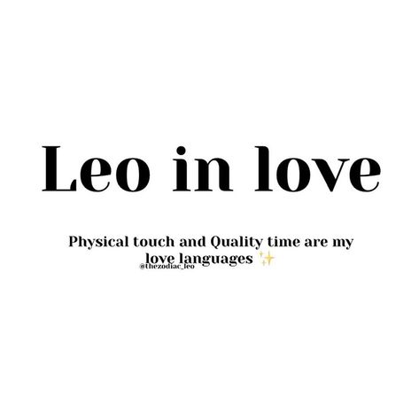 Leo Zodiac Facts, Leo And Scorpio, Leo Love, Love Aesthetic, Physical Touch, Zodiac Society, Love Language, Zodiac Memes, Take Me Out