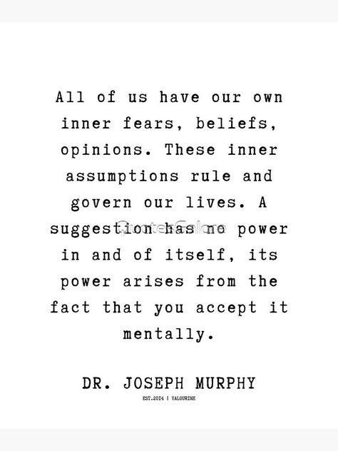 6 Dr. Joseph Murphy Quotes 220630 All of us have our own inner fears, beliefs, opinions. These inner assumptions rule and govern our lives. by QuotesGalore Dr Joseph Murphy Quotes, Joseph Murphy Quotes, Dr Joseph Murphy, Neville Goddard Quotes, Inner Garden, Quantum World, Joseph Murphy, Neville Goddard, Motivational Quotes For Life