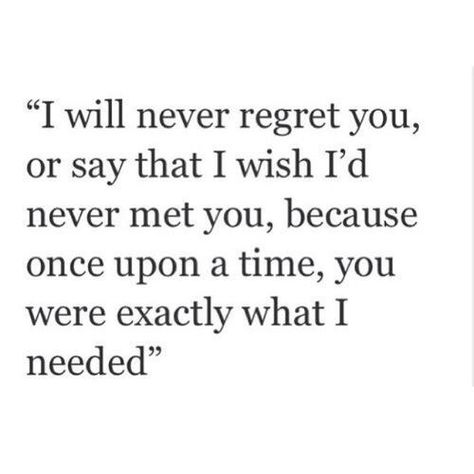 I will never say I regret you.. Quotes About Love And Relationships, Never Regret, Best Love Quotes, Personal Quotes, Romantic Love Quotes, Romantic Love, About Love, A Quote, Friendship Quotes