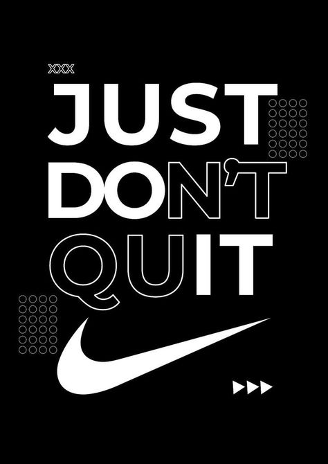 Nike Just Do It Poster, Retro Nike Poster, Nike Sayings, Note Hacks, Manifesto Poster, Wallpaper Nike, Basketball Quotes Inspirational, Vertical Text, Graphic Design University