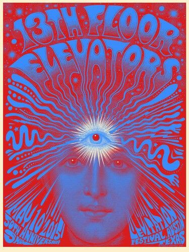 13th Floor Elevators, 50th anniversary, Levitation Festival, Austin, Texas 10th May 2015 Psychadelic Posters, 13th Floor Elevators, 1960s Posters, City Branding, 13th Floor, Art Musical, Art Hippie, Psychadelic Art, Sixties Fashion