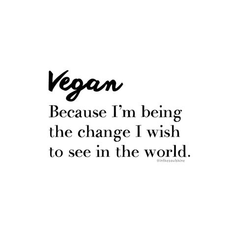 Vegan Motivation, Reasons To Be Vegan, Reasons To Go Vegan, Vegan Facts, Vegan Vibes, Vegan Memes, Vegan Quotes, Being Vegan, Why Vegan