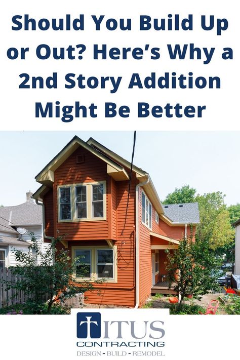 Should You Build Up or Out? Here’s Why a 2nd Story Addition Might Be Better Before And After Second Story Addition, 2nd Storey Addition, Partial Second Story Addition, Add Second Story To House, Second Story Addition Plans, 2nd Story Addition Before And After, Two Story Addition Back Of House, Adding Second Story, 2nd Story Addition