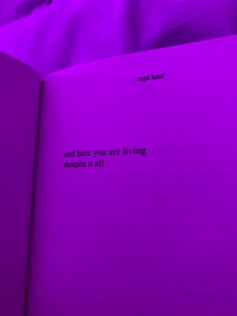 Rupi Kaur Quotes, Aura Quotes, Purple Quotes, Self Motivation Quotes, Reflection Quotes, Just Live, Rupi Kaur, Self Healing Quotes, Really Deep Quotes