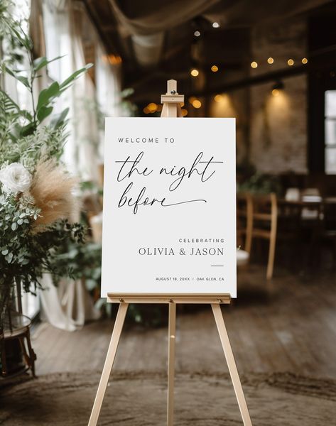 Rehearsal Dinner Sign Template, The Night Before Sign, Rehearsal Dinner Welcome Sign, Night Before Wedding Sign Rehearsal Dinner Sign, M2 Night Before Wedding Sign, The Night Before Sign, The Night Before Wedding, Rehearsal Dinner Themes, Rehearsal Dinner Sign, Rehearsal Dinner Welcome Sign, Wedding Rehearsal Dinner Decorations, Rehearsal Dinner Planning, Night Before Wedding