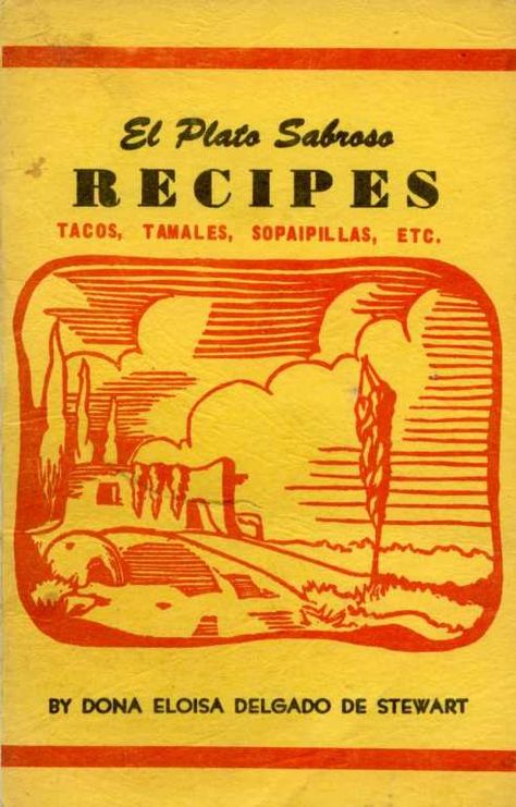 New Mexican recipes!  A cookbook that is out of print and containing authentic recipes New Mexico Recipes, Mexico Recipes, Spanish Recipe, Mexico Food, Mexican Cooking, Hispanic Food, Tex Mex Recipes, New Mexican, Latin Food