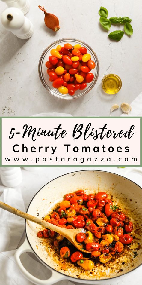 Grape Tomato Recipes, Blistered Cherry Tomatoes, Delicious Vegetarian Dinner, Cherry Tomato Recipes, Tomato Bread, Cherry Tomato Sauce, Easy Tomato Sauce, Cherry Tomato Pasta, Hot Bread