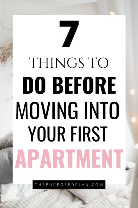 Moving Into First Apartment, Things To Do Before Moving, First College Apartment, First Apartment Tips, Apartment Tips, Apartment Must Haves, Tips For Moving, First Apartment Essentials, First Apartment Checklist