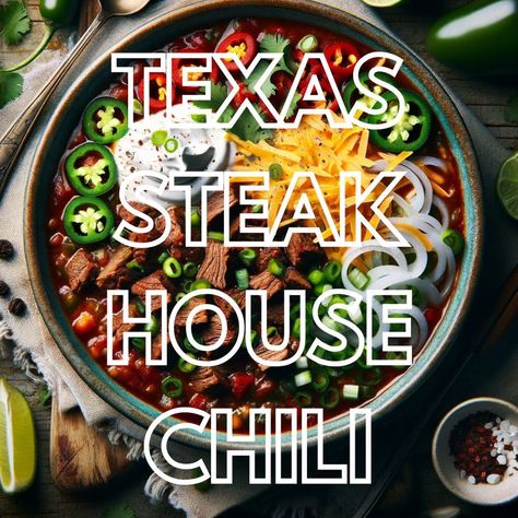 Texas Steakhouse Chili Steakhouse Chili, Texas Steak, Steak Rub, Steak Rubs, Cold Weather Food, Round Steak, Texas Style, Steak Seasoning, Lime Wedge