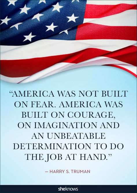 America Quotes, Independence Day Wallpaper, Memorial Day Quotes, Independence Day Quotes, Us Independence Day, Patriotic Quotes, Patriotic Pictures, Harry Truman, Independance Day