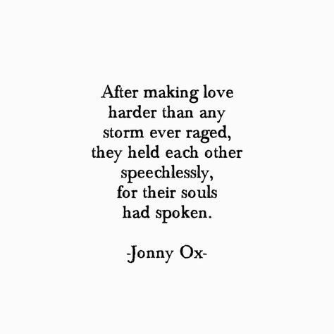 Fantasy Quotes, An Inconvenient Truth, Soulmate Love Quotes, Love And Lust, Make Sense, Ox, Soulmate, Love Quotes, Literature