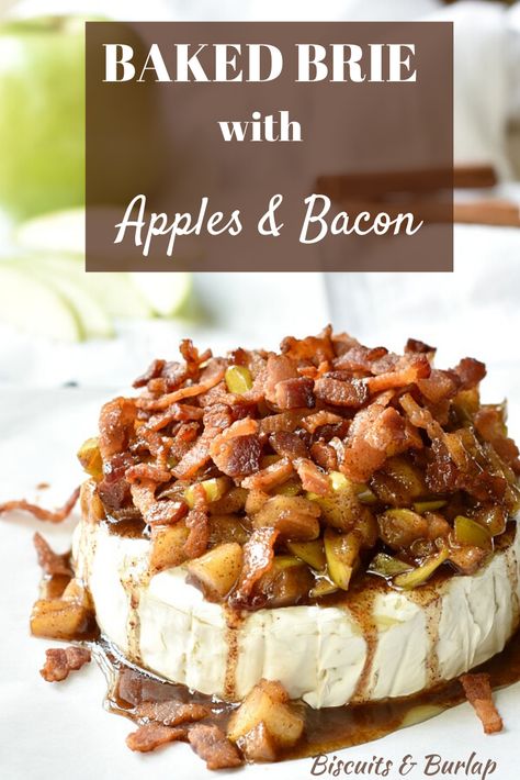 Easy but impressive Baked Brie from Biscuits  Burlap is topped with apples  bacon. #brie #bakedbrie #bacon #apples #appetizer Apple Brie Recipes, Fall Baked Brie Appetizer, Fall Brie Appetizer, Baked Brie With Bacon, Brie With Bacon, Baked Brie With Apples, Brie With Apples, Brie Appetizers, Brie Cheese Appetizer