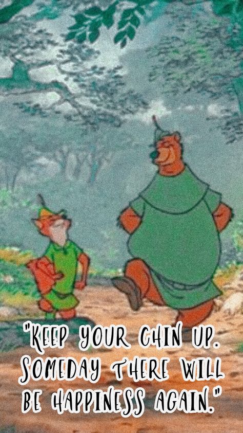 #robinhood #disney #movie #wallpaper #disneywallpaper Robin Hood Quotes Disney, Disney Movie Wallpaper, Robin Hood Quotes, Hood Quotes, Animal Wallpapers, Robin Hood Disney, Quote Wallpaper, Quotes Disney, Chin Up