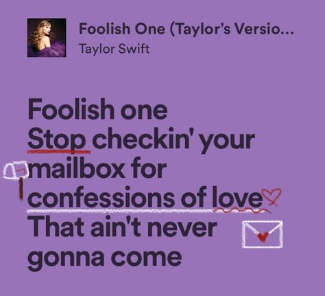 Foolish One Taylor Swift, Foolish One, Taylor Lyrics, Taylors Version, All About Taylor Swift, I Cant Help It, Never Gonna, Taylor Swift Songs, Taylor Swift Lyrics